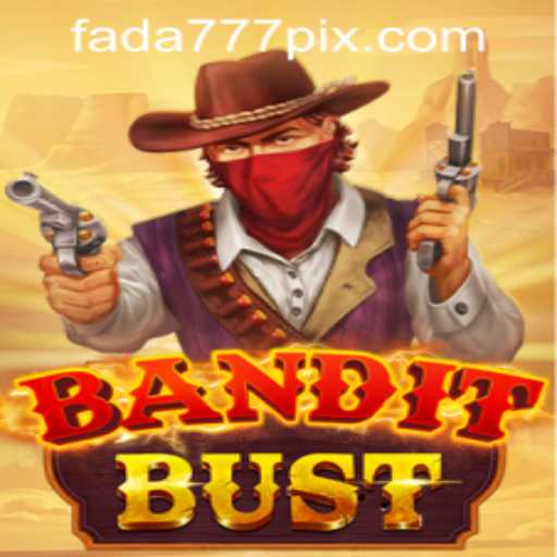 Unveiling BanditBust: A Comprehensive Guide with Fada777 PH Login