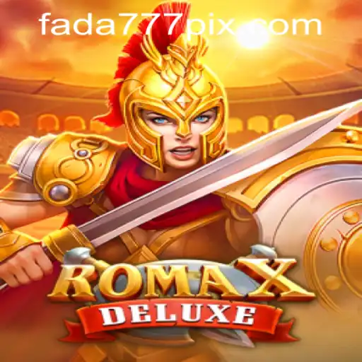 Exploring RomaXDeluxe and Fada777 PH Login
