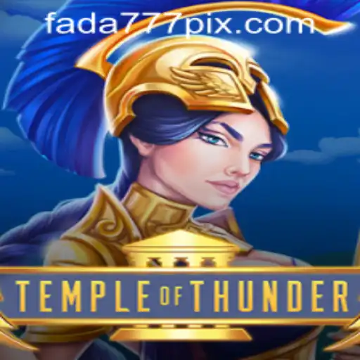 Temple of Thunder: A Thrilling Adventure Awaits - Fada777 PH Login Guide