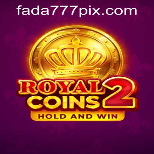 Explore RoyalCoins2: A Captivating Gaming Experience with Fada777 PH Login