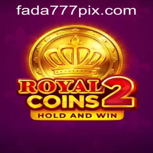 Explore RoyalCoins2: A Captivating Gaming Experience with Fada777 PH Login