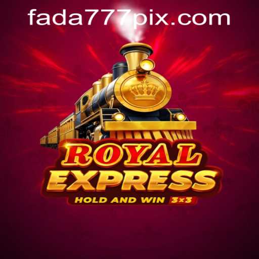 Discover Royalexpress: A Journey Through the Game and Fada777 PH Login