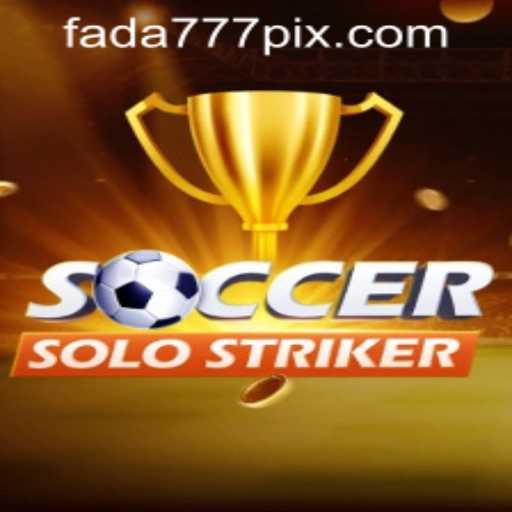 Unlocking the Excitement: SoccerSoloStriker and the Role of Fada777 PH Login